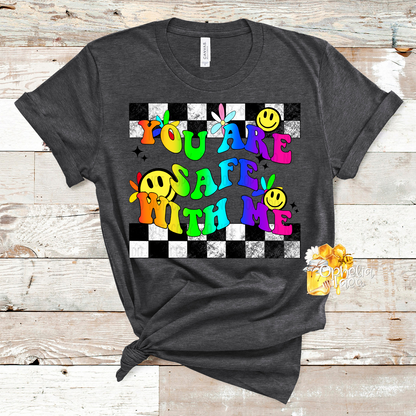 You are Safe with Me T-Shirt