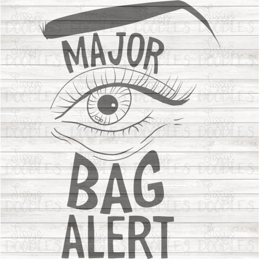 Major Bag Alert - Sublimation Transfer